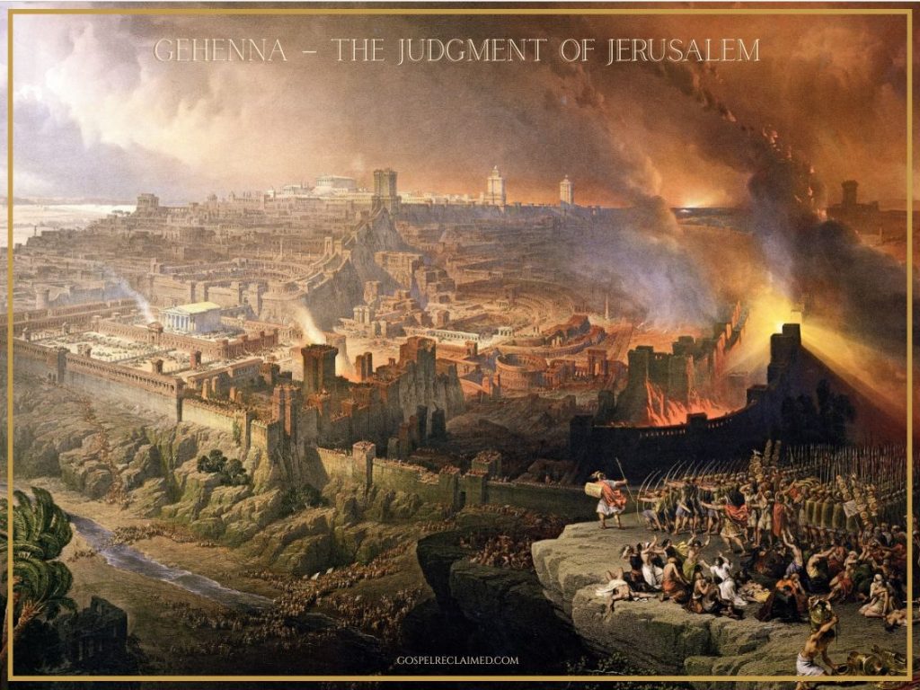 Gehenna - The Judgment of Jerusalem